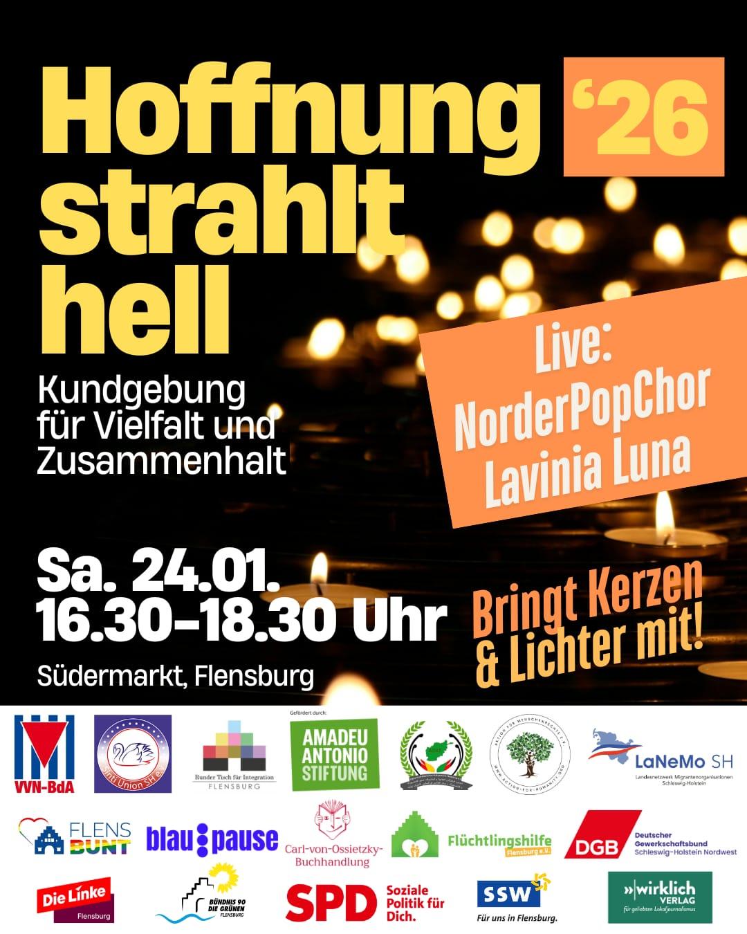 Kundgebung für Vielfalt und Zusammenhalt. Hoffnung strahlt hell am Samstag, 24.01.2026 um 16.30Uhr auf dem Südermarkt.